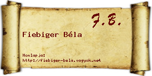 Fiebiger Béla névjegykártya